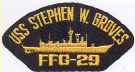 USS Stephen W. Groves FFG-29 - Hat Patch