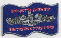 You Gotta Earn Em - Brothers of the Phin