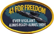41 for Freedom - Vigilant Always Ready - Always There