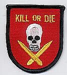Kill or Die