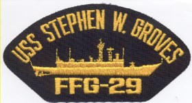 USS Stephen W. Groves FFG-29 - Hat Patch
